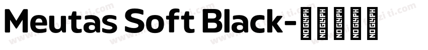 Meutas Soft Black字体转换